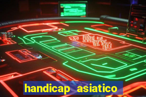 handicap asiatico 0.0 0.5